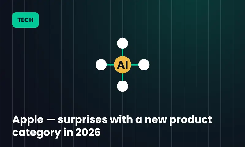 Apple — surprises with a new product category in 2026